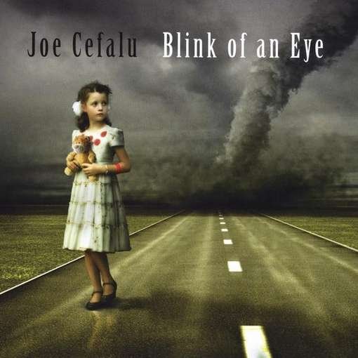 Cover for Joe Cefalu · Blink of an Eye (CD) (2011)
