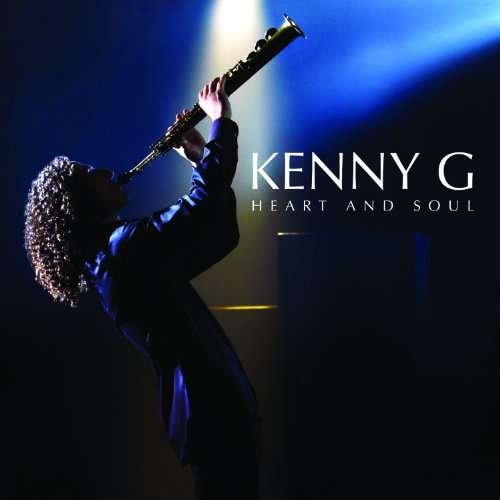 Cover for Kenny G · Heart And Soul (CD) (2010)
