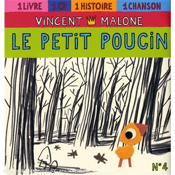 Cover for Vincent Malone · Le Petit Poucin (CD) (2009)