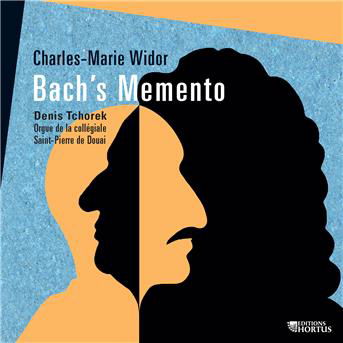 Cover for C.M. Widor · Bach's Memento (CD) (2018)