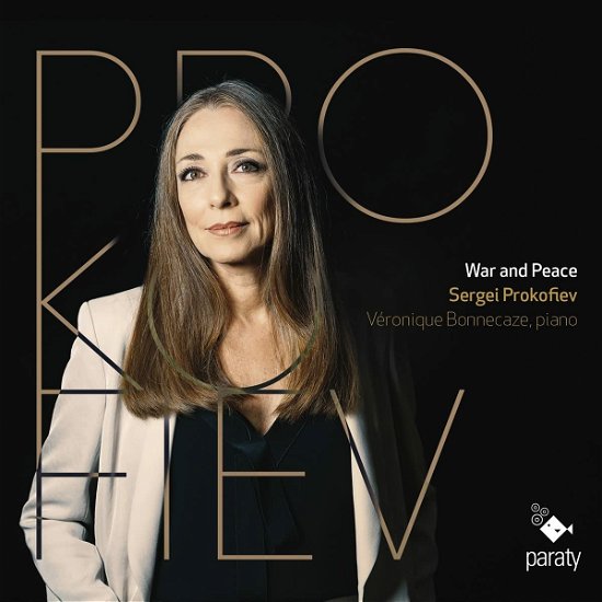 War and Peace - Veronique Bonnecaze - Music - PARATY - 3760213653482 - November 25, 2022