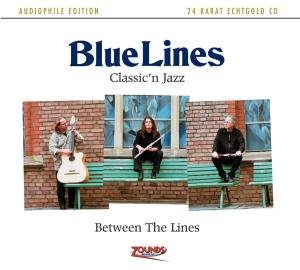 Cover for Blue Lines · Between The Lines: Classic'n Jazz (CD) (2010)