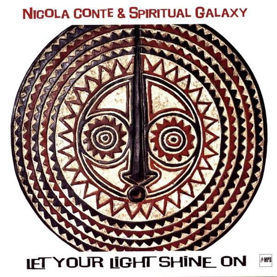 Cover for Nicola Conte &amp; Spiritual Gal · Let Your Light Shine (LP) (2018)