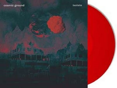 Cover for Cosmic Ground · Isolate (Transparent Red Vinyl) (LP) (2022)