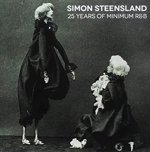 25 Years of Minimum R & B - Simon Steensland - Music - BELLE ANTIQUE - 4524505335482 - July 25, 2017