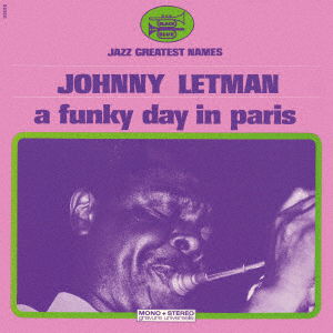 Cover for Johnny Letman · Funky Day In Paris (CD) [Japan Import edition] (2020)