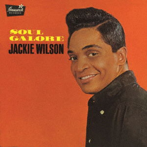 Soul Galore - Jackie Wilson - Muzyka - ULTRAVYBE - 4526180606482 - 15 czerwca 2022