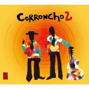 Cover for Phil Manzanera · Coroncho 2: Limited (CD) [Limited edition] (2017)