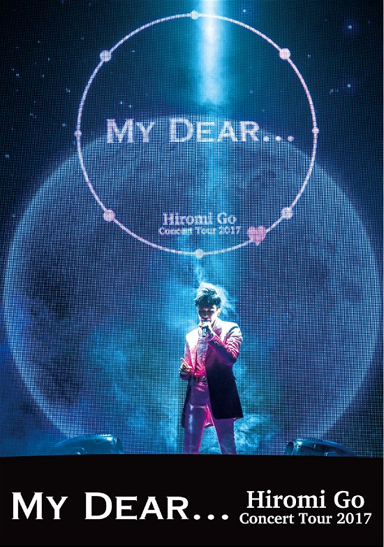 Cover for Hiromi Go · Hiromi Go Concert Tour 2017 My Dear... (MDVD) [Japan Import edition] (2018)