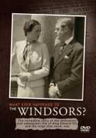 Cover for Whatever Happened to the Winds · Whatever Happened to the Windsors? (DVD) (2007)