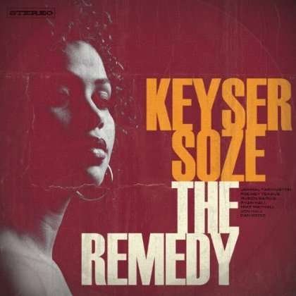 Cover for Keyser Soze · Remedy (CD) (2013)
