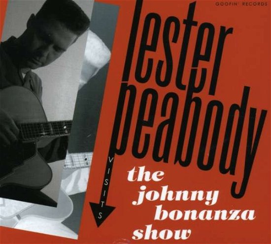 Cover for Lester Peabody · Lester Peabody Visits Johnny Bonanza Show (CD) (2008)