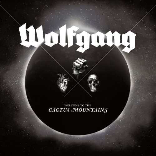 Cover for Wolfgang · Welcome to the Cactus Mountains (LP) (2016)