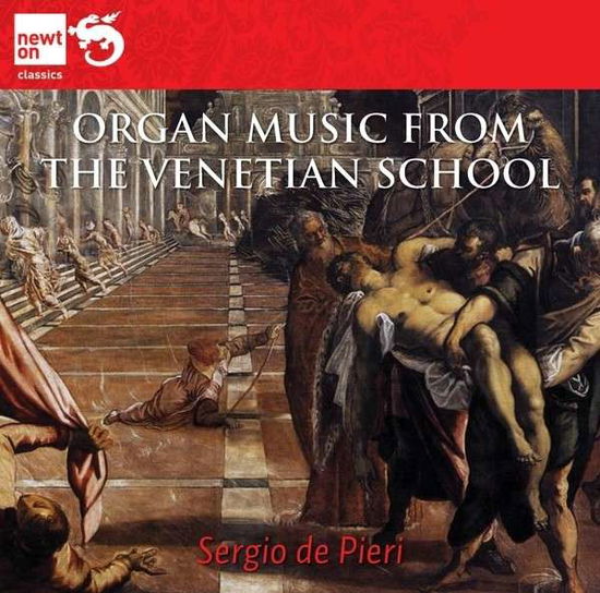 Cover for Sergio De Pieri · Organ Music From The Venetian Schoo (CD) (2013)