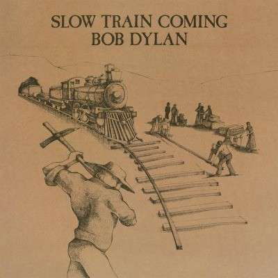 Slow Train Coming - Bob Dylan - Musik - MUSIC ON VINYL - 8718469539482 - 23. januar 2018