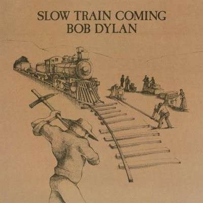 Cover for Bob Dylan · Slow Train Coming (LP) (2018)