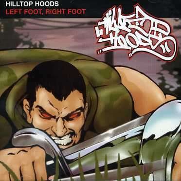 Cover for Hilltop Hoods · Left Foot Right Foot (CD) (2019)