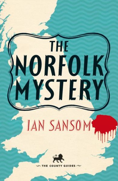 Cover for Ian Sansom · The Norfolk Mystery (Paperback Book) (2014)