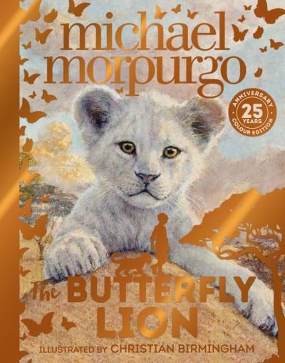 Cover for Michael Morpurgo · The Butterfly Lion (Hardcover Book) (2024)