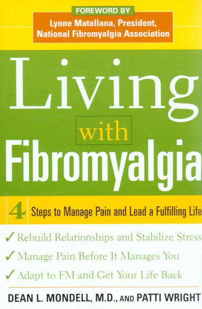 Living with Fibromyalgia - Patti Wright - Livros - McGraw-Hill - 9780071451482 - 29 de março de 2005