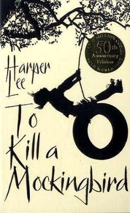 To Kill A Mockingbird: 60th Anniversary Edition - Harper Lee - Bücher - Cornerstone - 9780099549482 - 24. Juni 2010