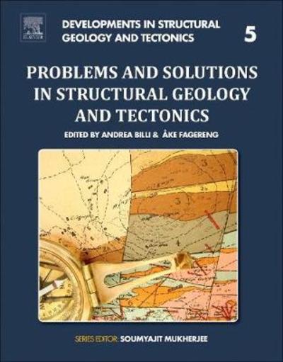 Cover for Andrea Billi · Problems and Solutions in Structural Geology and Tectonics - Developments in Structural Geology and Tectonics (Paperback Book) (2019)