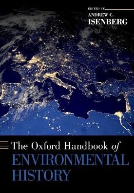 Cover for The Oxford Handbook of Environmental History - Oxford Handbooks (Paperback Book) (2017)