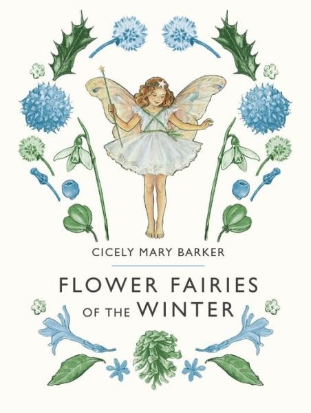 Cover for Cicely Mary Barker · Flower fairies of the winter poems and pictures (Bog) (2018)