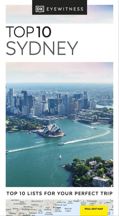 DK Eyewitness Top 10 Sydney - Pocket Travel Guide - DK Eyewitness - Kirjat - Dorling Kindersley Ltd - 9780241418482 - torstai 22. syyskuuta 2022