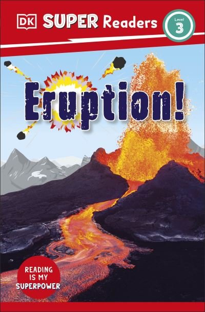 Cover for Dk · DK Super Readers Level 3 Eruption! - DK Super Readers (Paperback Bog) (2023)