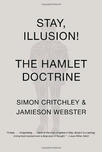 Cover for Jamieson Webster · Stay, Illusion!: the Hamlet Doctrine (Paperback Book) (2014)