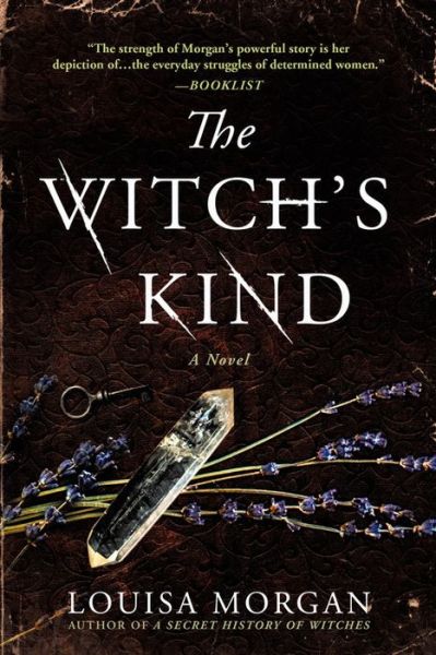 Cover for Louisa Morgan · Witch's Kind A Novel (Book) (2019)