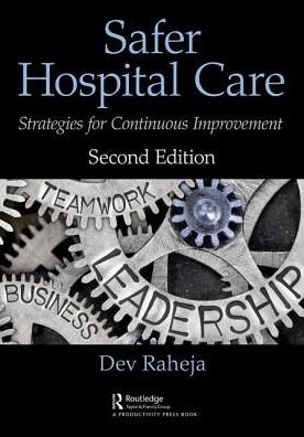 Cover for Dev Raheja · Safer Hospital Care: Strategies for Continuous Quality Innovation, 2nd Edition (Pocketbok) (2019)