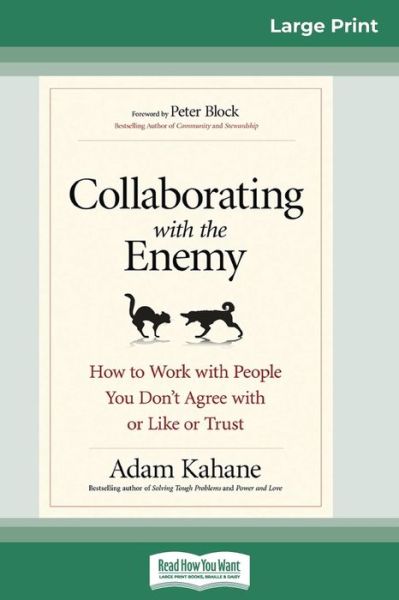 Collaborating with the Enemy - Adam Kahane - Livros - ReadHowYouWant - 9780369314482 - 5 de junho de 2017