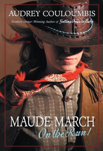 Cover for Audrey Couloumbis · Maude March on the Run! (Paperback Book) [Reprint edition] (2008)