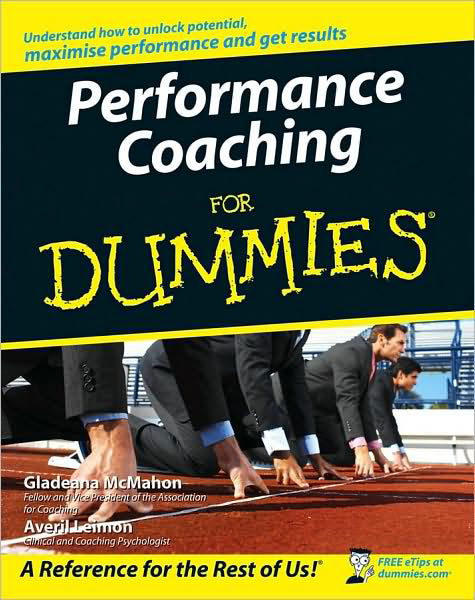 Performance Coaching For Dummies - Gladeana McMahon - Books - John Wiley & Sons Inc - 9780470517482 - February 8, 2008