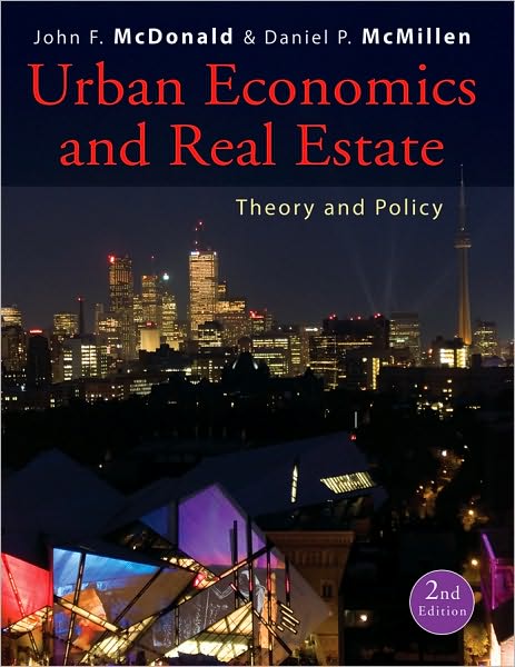 Cover for McDonald, John F. (Roosevelt University, Chicago) · Urban Economics and Real Estate: Theory and Policy (Hardcover Book) (2010)