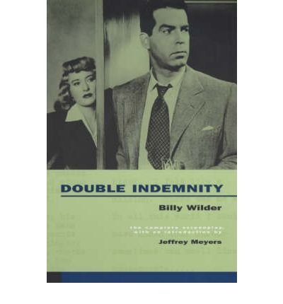 Double Indemnity: The Complete Screenplay - Billy Wilder - Bücher - University of California Press - 9780520218482 - 5. Dezember 2000