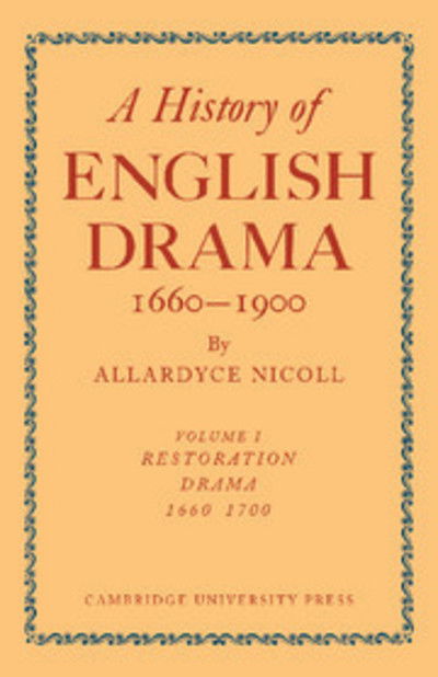 Cover for Allardyce Nicoll · History of English Drama, 1660-1900 7 Volume Paperback Set (In 9 Parts) (Book pack) (2009)