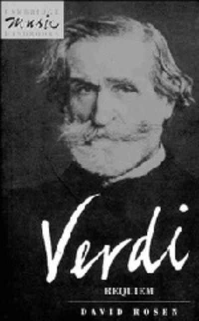 Cover for David Rosen · Verdi: Requiem - Cambridge Music Handbooks (Hardcover Book) (1995)