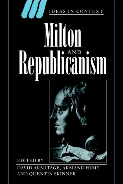 Milton and Republicanism - Ideas in Context - David Armitage - Kirjat - Cambridge University Press - 9780521646482 - torstai 24. syyskuuta 1998