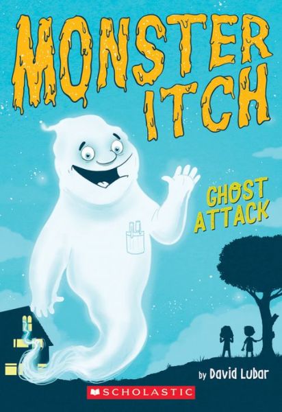 Cover for David Lubar · Ghost Attack (Monster Itch #1) (Paperback Book) (2017)