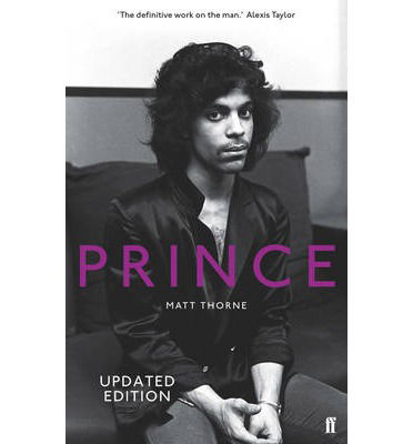 Matt Thorne · Prince - Updated Edition (Pocketbok) [Main edition] (2016)