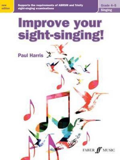 Cover for Paul Harris · Improve your sight-singing! Grades 4-5 - Improve Your Sight-singing! (Partitur) [New edition] (2017)