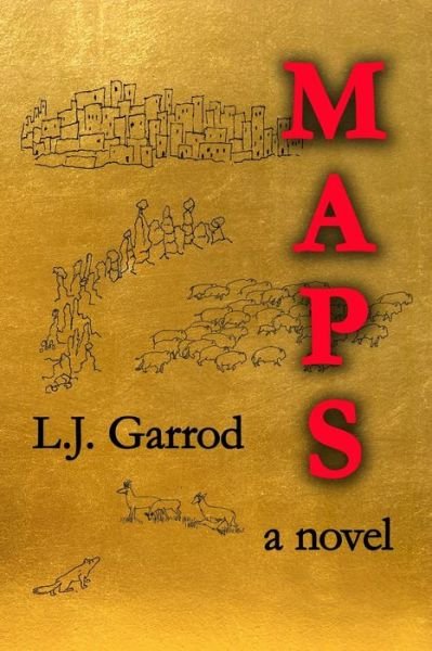 Cover for L J Garrod · Maps a novel (Paperback Bog) (2020)