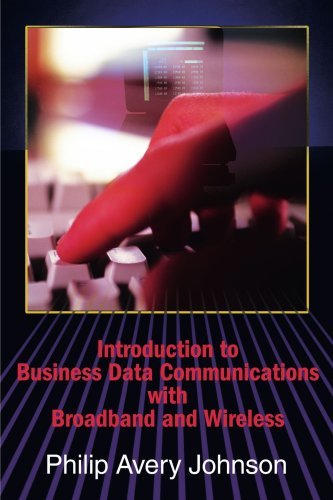 Cover for Philip Johnson · Introduction to Business Data Communications with Broadband and Wireless (Taschenbuch) (2001)