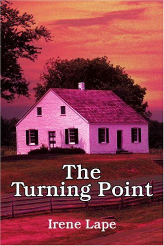 Cover for Irene Lape · The Turning Point (Paperback Book) (2005)