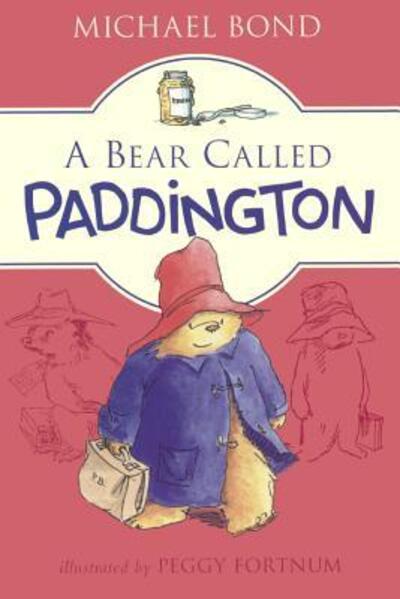 Cover for Michael Bond · A Bear Called Paddington (Hardcover Book) (2016)