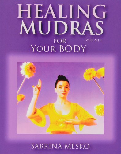 Cover for Sabrina Mesko Ph.d.h · Healing Mudras for Your Body: Yoga for Your Hands (Volume 1) (Paperback Book) (2013)