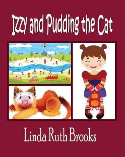 Linda Ruth Brooks · Izzy and Pudding the Cat (Paperback Book) (2018)